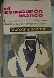 Escuadron blanco | 155600 | Desana, Dorothy