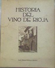 Historia del vino de Rioja | 151889 | Palacios Sánchez, Juan Manuel