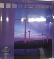 Euskal Autonomia Erkidegoko Energia Eolikoaren Lurralde Plan Sektoriala | 130193 | Ente Vasco de la Energía