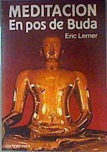 Meditación. En pos de Buda | 186858 | Lerner, Eric