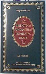 La Partida | 72031 | Delibes, Miguel