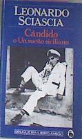 Cándido o Un Sueño Siciliano | 48186 | Sciascia Leonardo