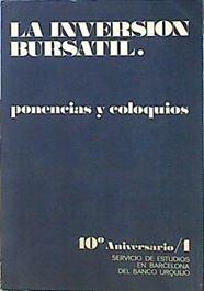 Inversión bursatil, la. (Ponencias y coloquios) | 140805 | VVAA, Banco Urquijo