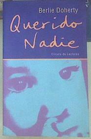 Querido Nadie | 154924 | Doherty, Berlie