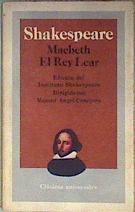 Macbeth. El Rey Lear Edición del Instituto Shakespeare | 184816 | Shakespeare, William