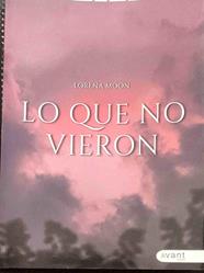 Lo que no vieron | 187747 | Moon, Lorena