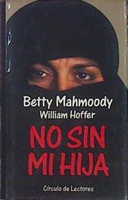 No Sin MI Hija | 32102 | Mahmoody Betty
