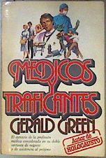 Médicos y traficantes | 186955 | Green, Gerald