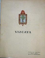 Revista Financiera Del Banco De Vizcaya Homenaje A la Economía De Vizcaya 1901 1951 | 63813 | Vvaa