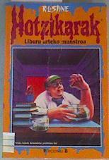 Liburu arteko munstroa | 168746 | Stine, R. L.