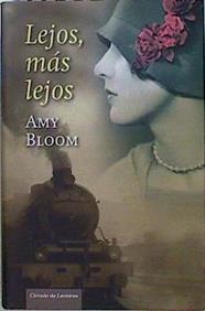 Lejos, más lejos | 146937 | Bloom, Amy