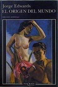 El origen del mundo | 146723 | Edwards, Jorge