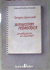 Autogestion Pedagogica | 2506 | Lapassade George