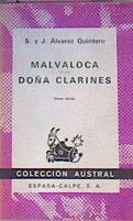 Malvaloca - Doña Clarines | 17573 | Alvarez Quintero