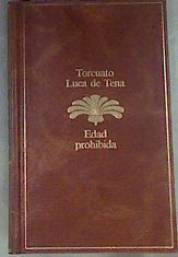 Edad prohibida | 169518 | Luca de Tena, Torcuato