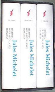 Historia de la Revolución Francesa | 178885 | Blasco Ibáñez, Vicente/Michelet, Jules