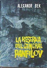 La Reserva del general Panfilov | 141768 | Bek, Alexandre
