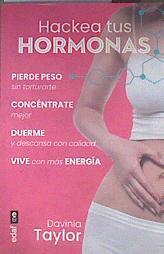 Hackea tus hormonas | 173959 | Davinia Taylor