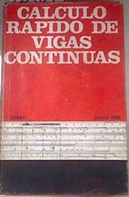 Cálculo rápido de vigas continuas por el método de M. Caquot | 86104 | Reimbert, Marcel y André