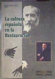 La cultura española en la Restauración | 186756 | Manuel Suárez Cortina