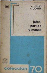 Jefes partido y masas | 126158 | V. I. Lenin/H. Gorter