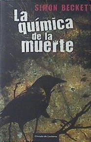 La química de la muerte | 91538 | Beckett, Simon