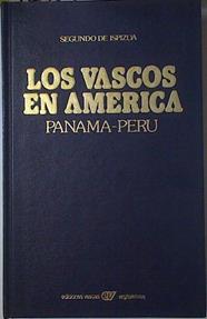 Los vascos en América Panama Peru | 128491 | Ispizua, Segundo