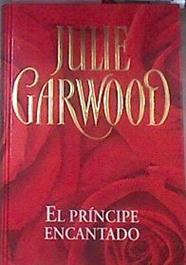 El Principe Encantado | 19328 | Garwood Julie