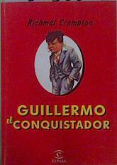Guillermo el conquistador | 150838 | Crompton, Richmal