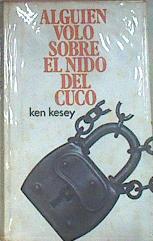 Alguien Volo Sobre El Nido Del Cuco | 3242 | Kesey Ken
