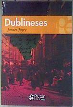 Dublineses | 187179 | Joyce, James (1882-1941)