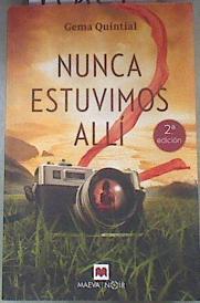 Nunca estuvimos allí | 175129 | Quintial, Gema