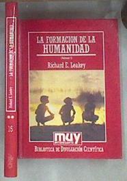 La formación de la humanidad vol. I y II | 173968 | Leakey, Richard E.