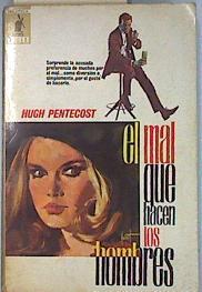 El mal que hacen los hombres | 135972 | Pentecost, Hugh