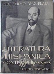 Literatura Hispánica Contemporánea Preuniversitario | 67470 | Díaz-Plaja Guillermo