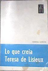 Lo que creía Teresa de Lisieux | 170809 | Cardenal Garrone