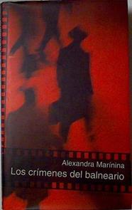 Los Crimenes Del Balneario | 6103 | Marinina Alexandra