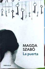 La puerta | 187342 | Szabó, Magda (1917-2007)