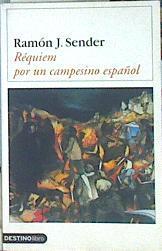 Requiem por un campesino español | 141522 | Sender, Ramón J.