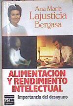 La Alimentacion Y Rendimiento Intelectual. Importancia del desayuno | 7819 | Lajusticia Bergasa