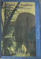 Cuentos de sombras | 84827 | Seleccionados por José María Parreño