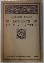 El Romance de la Via Lactea | 135163 | Lafcadio Hearn