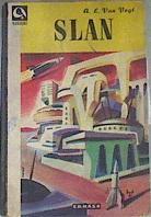 Slan | 175505 | A. E. Van Vogt