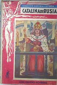 Catalina de Rusia | 135691 | alvarez, Fernando/portada e ilustraciones, Penagos