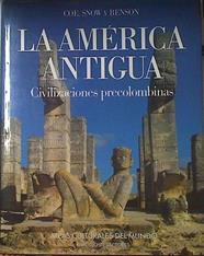La América antigua: civilizaciones precolombinas | 122088 | Coe, Michael