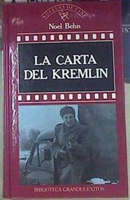 La carta del Kremlim | 154877 | Behn, Noel