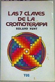 Las siete 7 claves de la cromoterapia | 157565 | Hunt, Roland