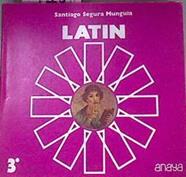 Latín 3 BUP | 77319 | Segura Munguía, Santiago