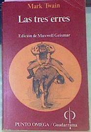 Las Tres Erres Raza, Religion Y Revolucion | 16571 | Twain, Mark