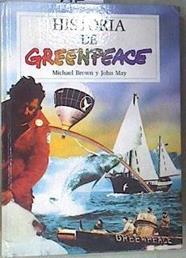 La Historia de Greenpeace | 169046 | Brown, Michael